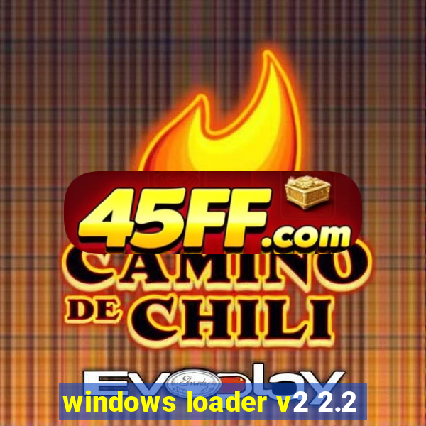 windows loader v2 2.2